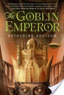 The Goblin Emperor