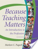 Because Teaching Matters, 2nd Edition