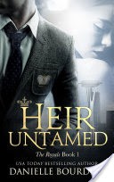 Heir Untamed (The Royals Book 1)
