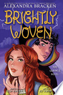 Brightly Woven: The Graphic Novel