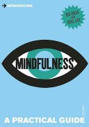 Introducing Mindfulness