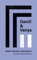Daniil and Vanya