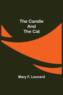 The Candle and the Cat