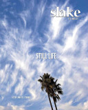 Slake: Los Angeles A City and Its Stories