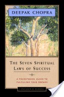 The Seven Spiritual Laws of Success - One Hour of Wisdom