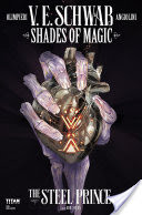 Shades of Magic: The Steel Prince #4