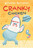 Cranky Chicken: Party Animals