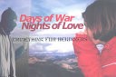 Days of Love, Nights of War