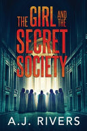 The Girl and the Secret Society