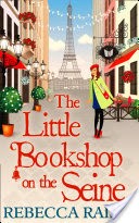 The Little Bookshop On The Seine (The Little Paris Collection, Book 1)