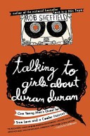 Talking to Girls about Duran Duran