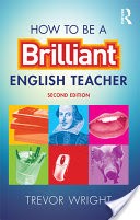 How to be a Brilliant English Teacher