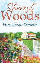 Honeysuckle Summer (A Sweet Magnolias Novel, Book 7)