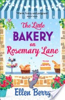 The Little Bakery on Rosemary Lane: The best feel-good romance to curl up with in 2017