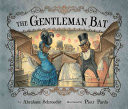 The Gentleman Bat