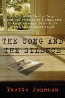 The Song and the Silence