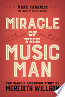 Miracle of The Music Man