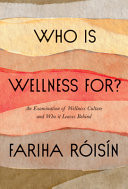 Who Is Wellness For?
