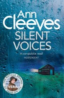 Silent Voices: A Vera Stanhope Novel 4