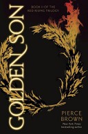 Golden Son (The Red Rising Trilogy, Book 2)