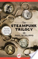 The Steampunk Trilogy
