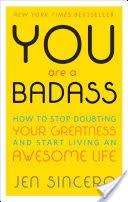 You are a Bad Ass