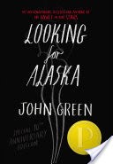 Looking For Alaska Special 10th Anniversary Edition