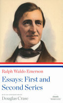 Ralph Waldo Emerson: Essays: First and Second Series