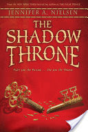 The Shadow Throne (The Ascendance Trilogy, Book 3)