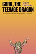 Gork, the Teenage Dragon