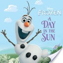 Frozen: A Day in the Sun