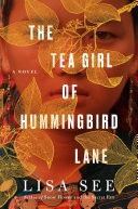 The Tea Girl of Hummingbird Lane