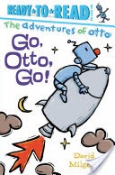Go, Otto, Go!