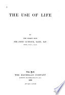 The Use of Life