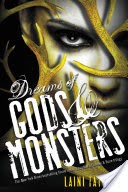 Dreams of Gods & Monsters