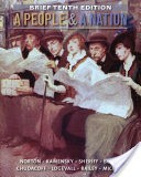A People and a Nation: A History of the United States, Brief Edition