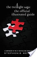 The Twilight Saga: The Official Illustrated Guide