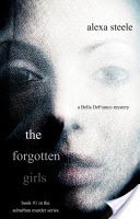 The Forgotten Girls (Book #1 in The Suburban Murder Series)
