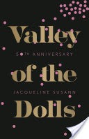 Valley of the Dolls: 50th Anniversary Edition