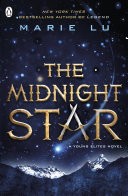 The Midnight Star (The Young Elites book 3)