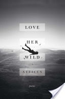Love Her Wild